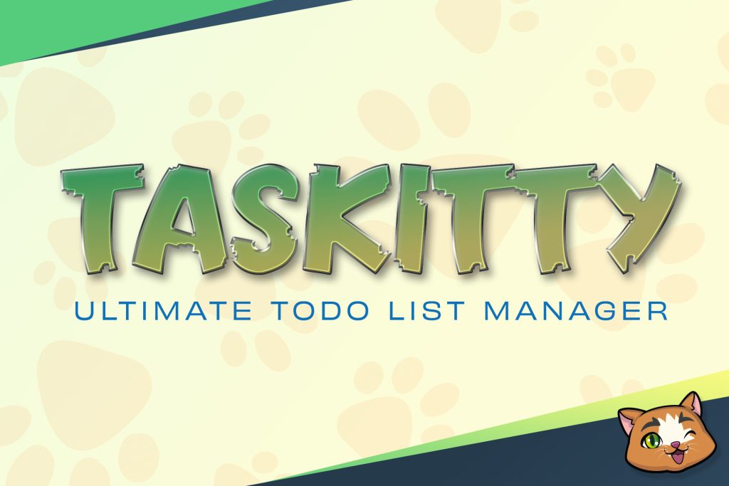 Taskitty Progress Report (07/2024)